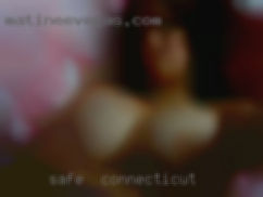 Safe,  in Connecticut clean and discreet.